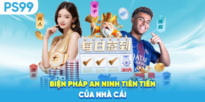 Bien-phap-an-ninh-tien-tien-cua-nha-cai